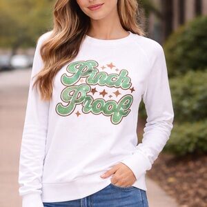 Pinch Proof St Patrick’s Day Graphic Sweatshirt White Size M